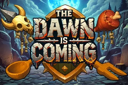 Machine à sous The Dawn Is Coming